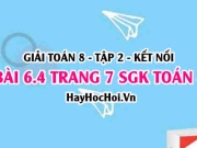 Bài 6.4 trang 7 Toán 8 Tập 2 Kết nối tri thức